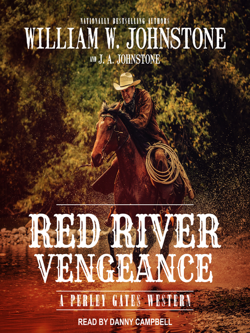 Title details for Red River Vengeance by William W. Johnstone - Wait list